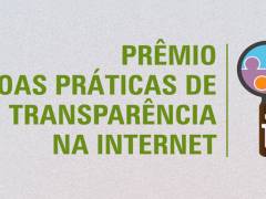 Prêmio Boas Práticas de Transparência na Internet - 